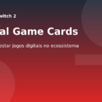 Capa editorial sobre Virtual Game Cards no Nintendo Switch 2.