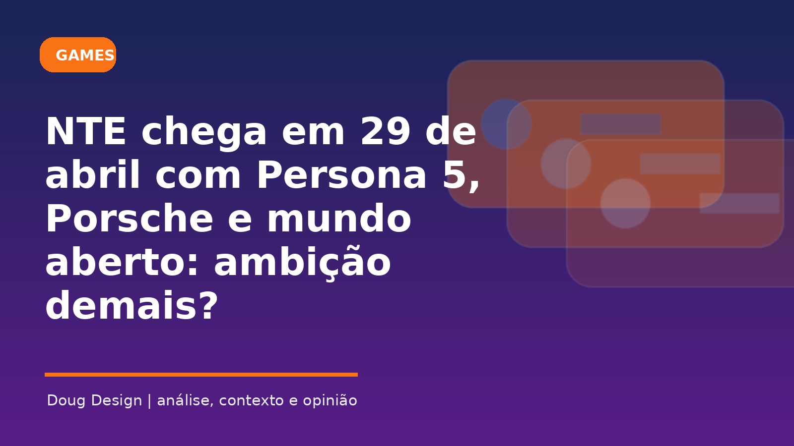 Imagem de capa editorial sobre NTE Neverness to Everness PS5 lançamento