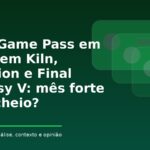 Imagem de capa editorial sobre Xbox Game Pass abril 2026 Kiln Aphelion Final Fantasy V