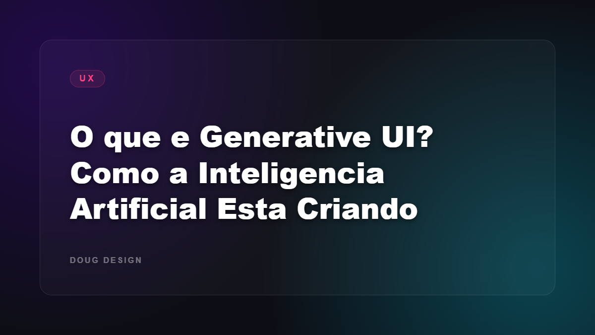Interface digital abstrata se adaptando de forma fluida e dinamica, representando o conceito de Generative UI.